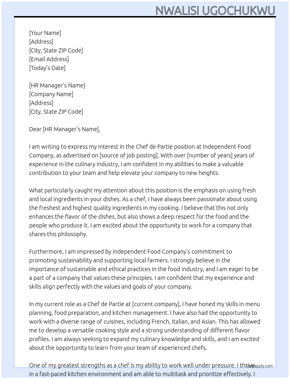 Chef de Partie At Independent food company Cover Letter