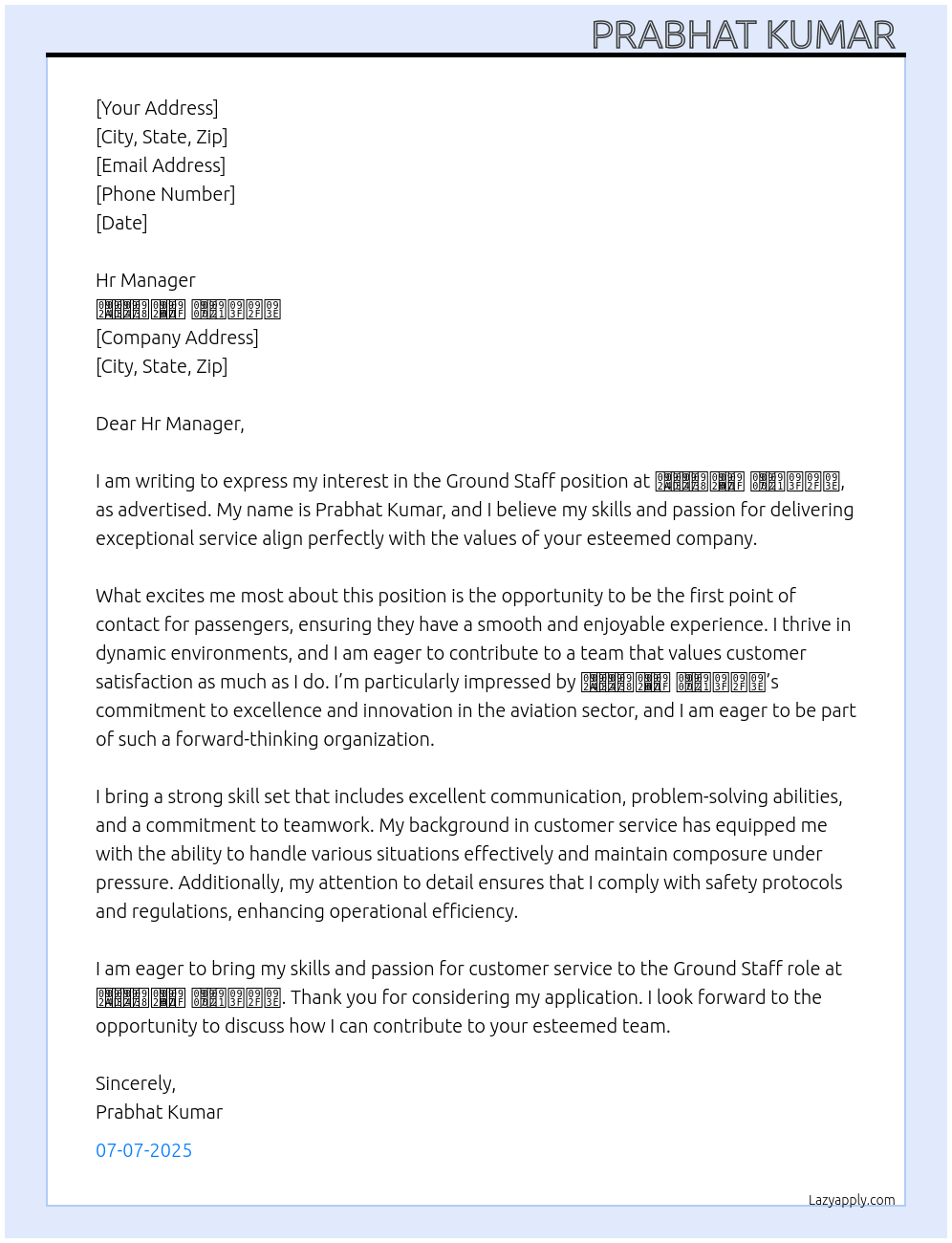 Ground staff At प्लेसमेंट इंडिया Cover Letter