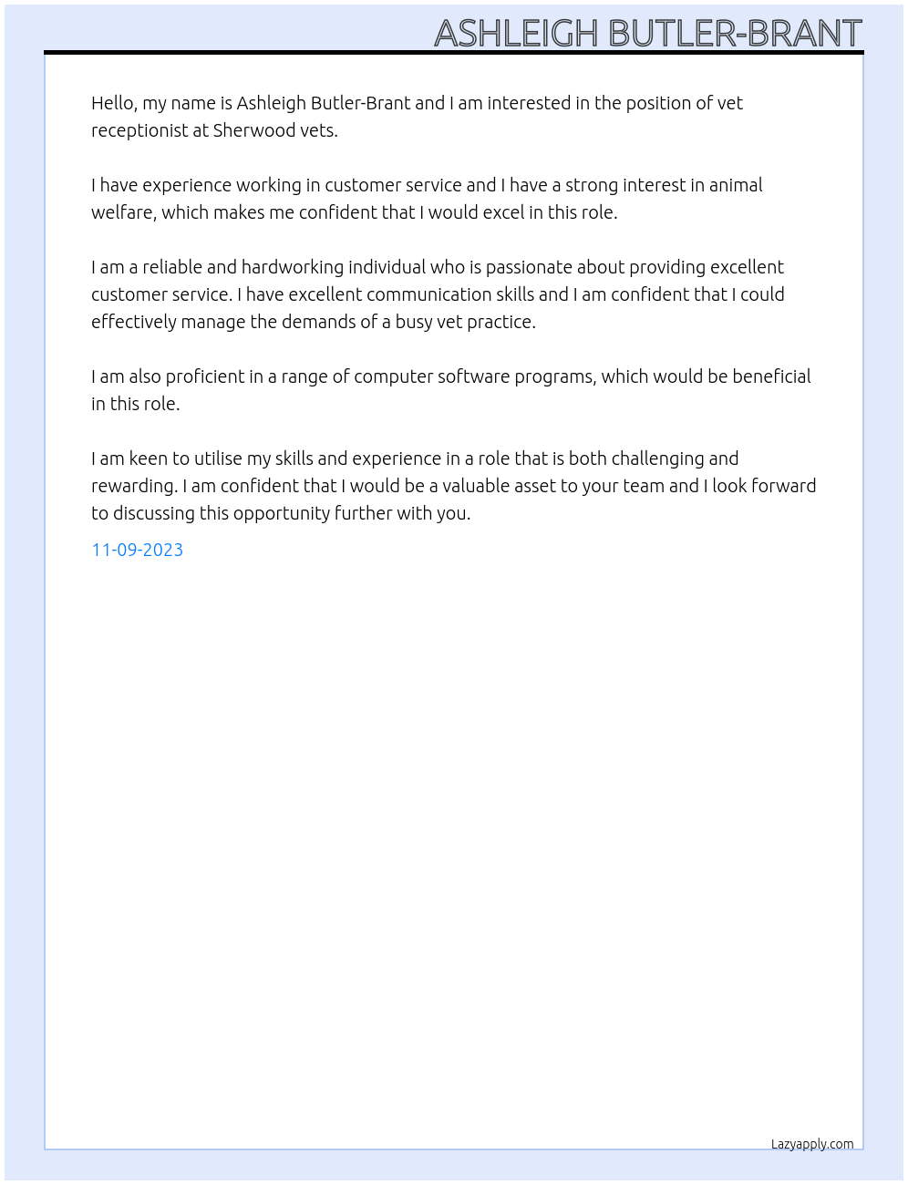 Vet receptionist  At Sherwood vets  Cover Letter