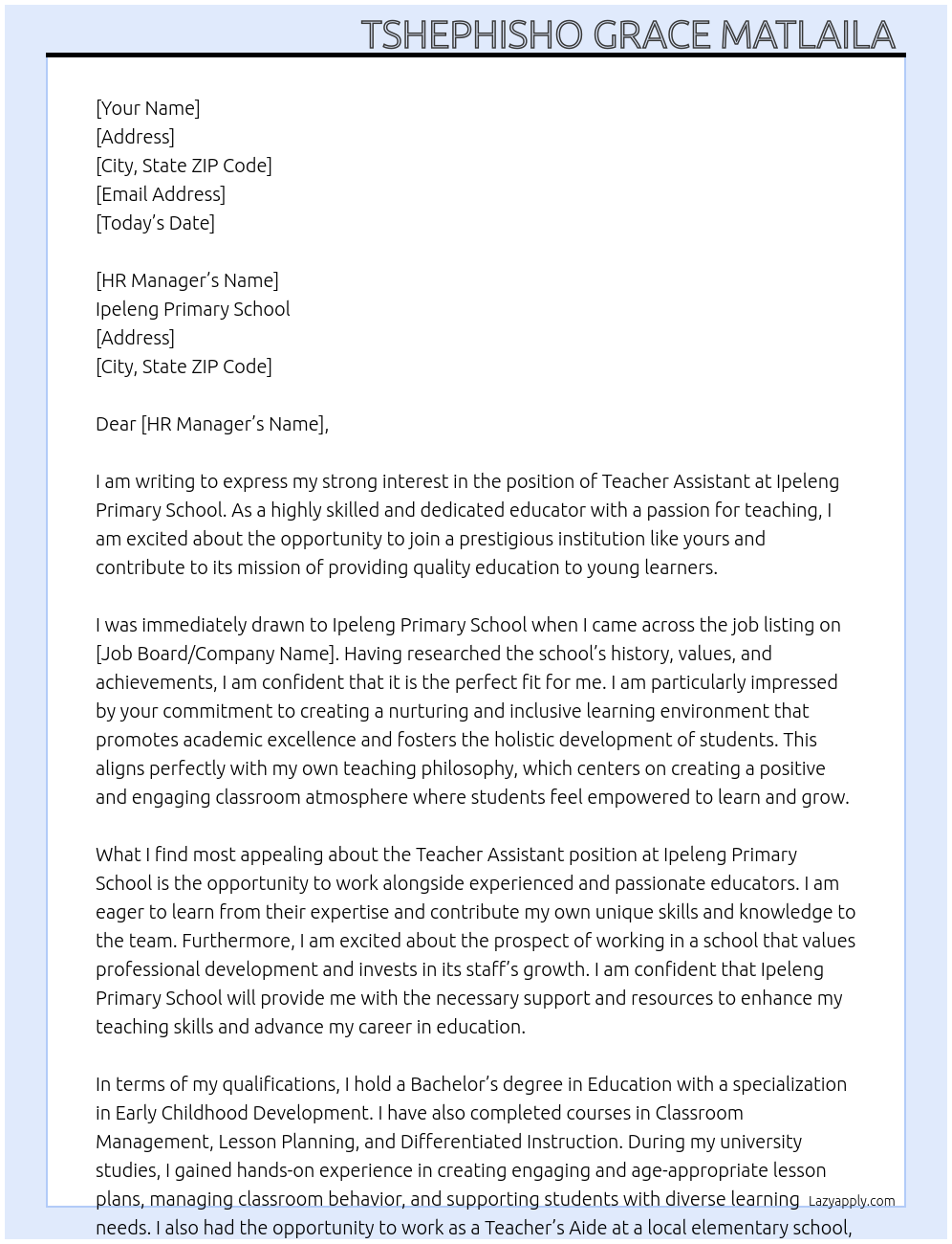 Teacher Assistant At Ipeleng primary school Cover Letter