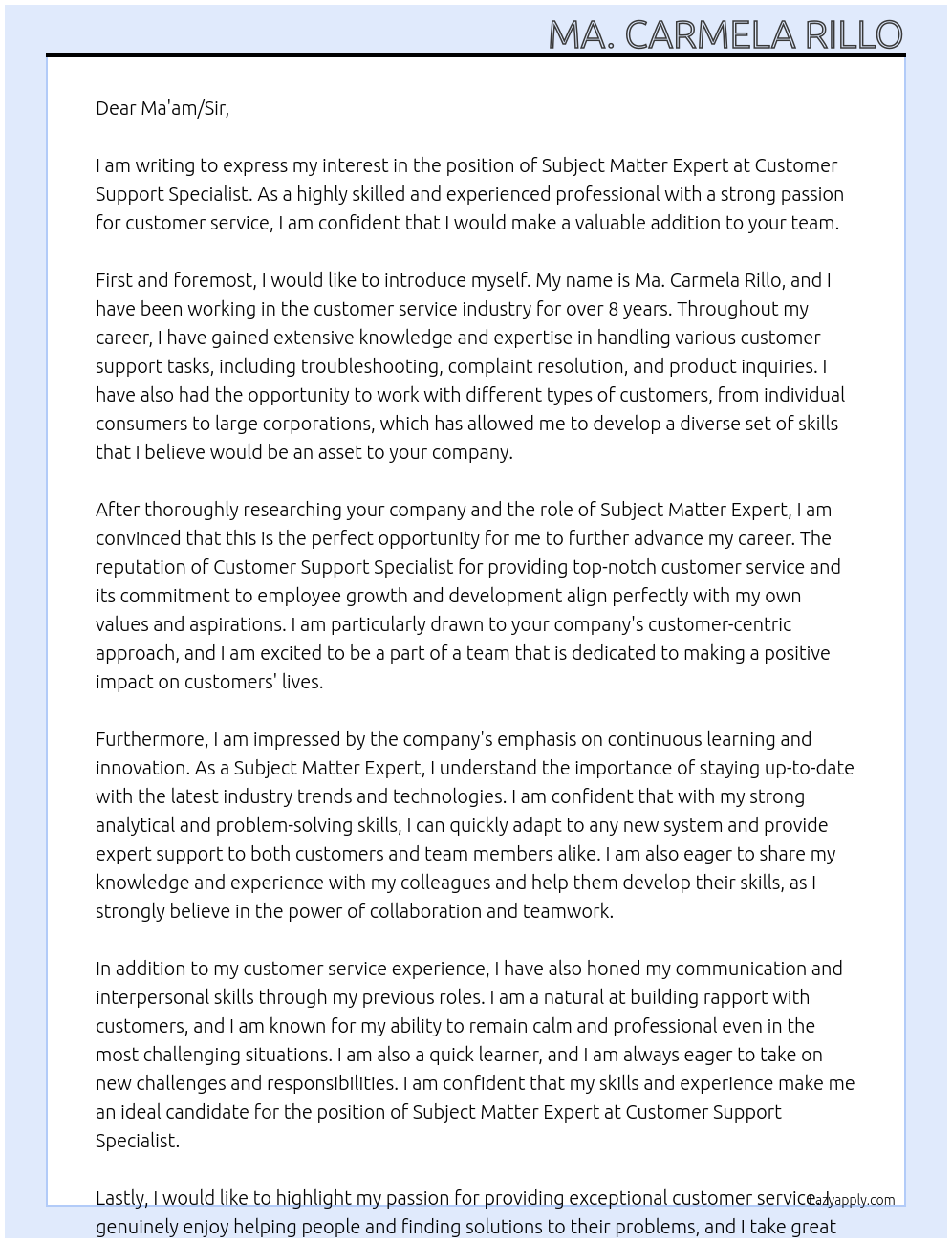 Subject Matter Expert At Customer Support Specialist  Cover Letter
