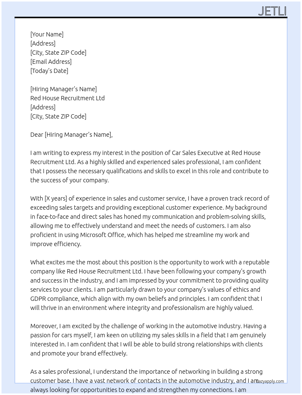 Car sales executive  At Red house recruitment ltd Cover Letter