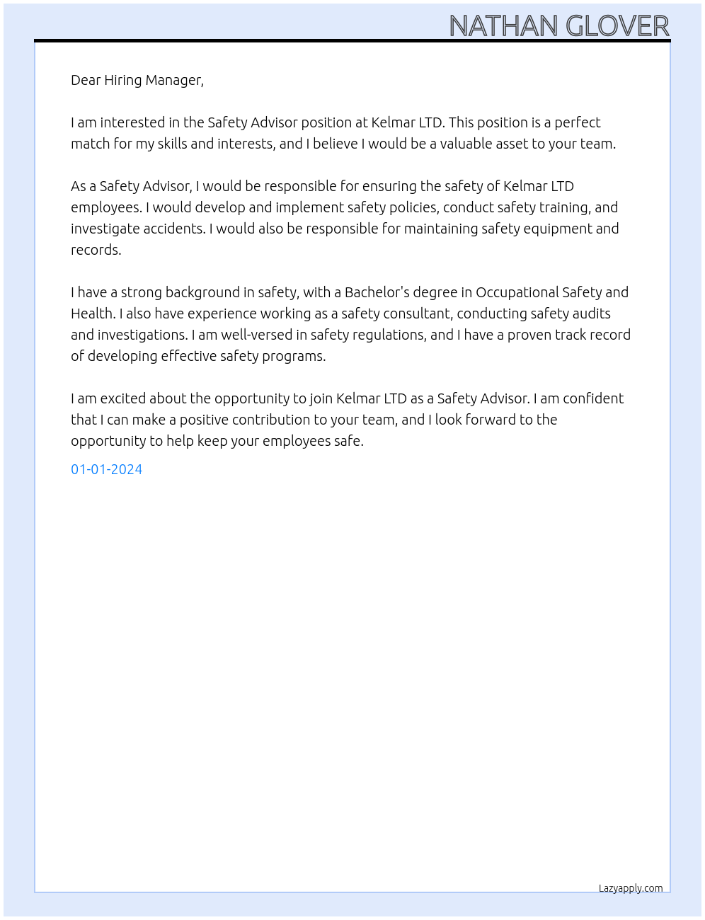 Safety Advisor At Kelmar LTD. Cover Letter