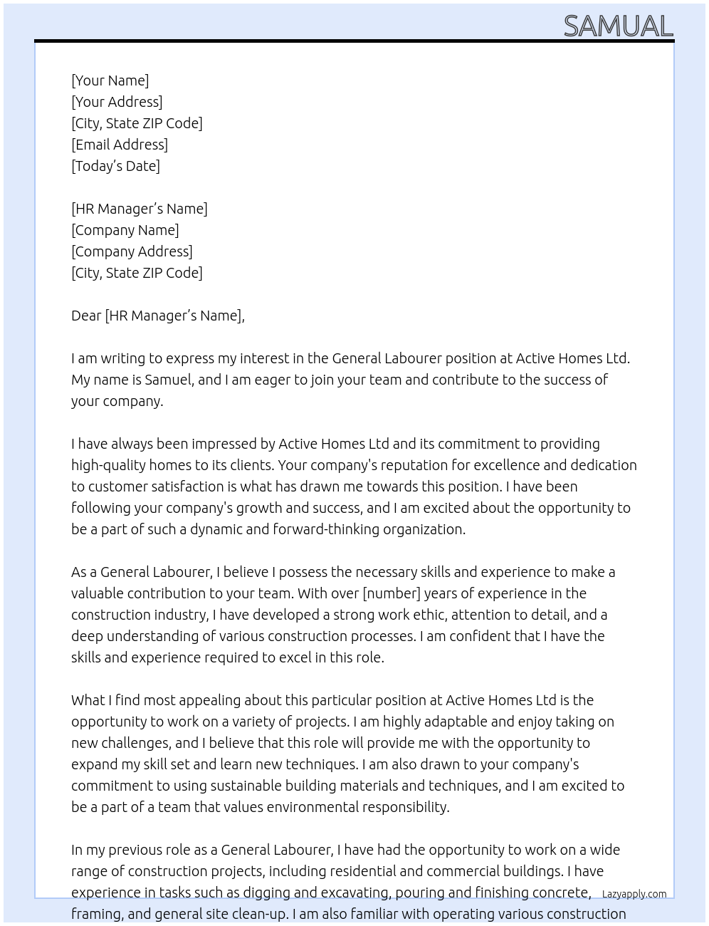 general labourer At Active homes Ltd Cover Letter