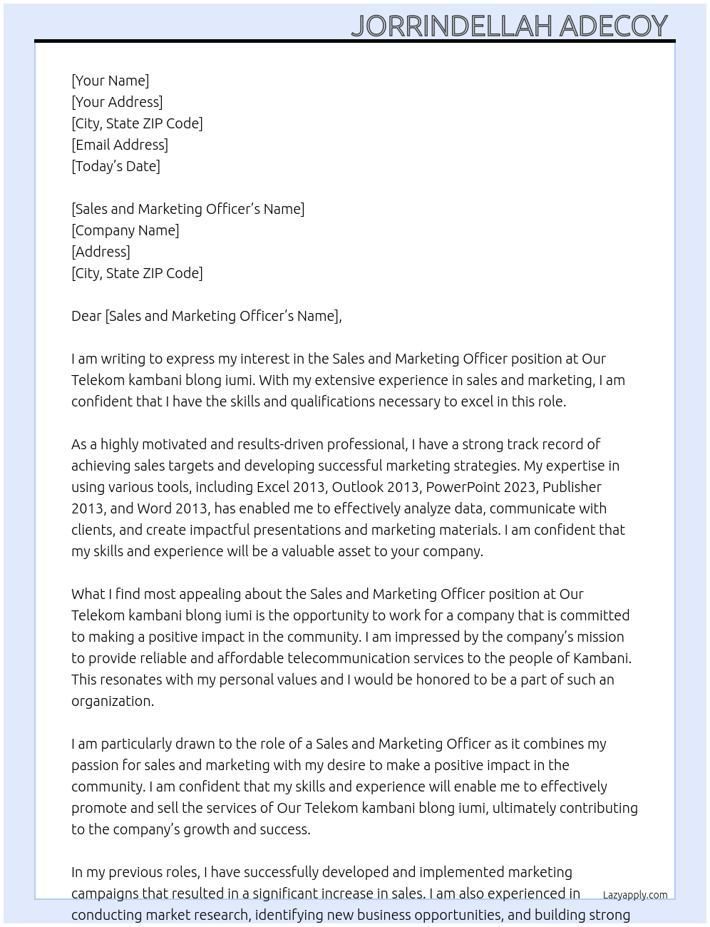 Sales and marketing officer At Our Telekom kambani blong iumi Cover Letter