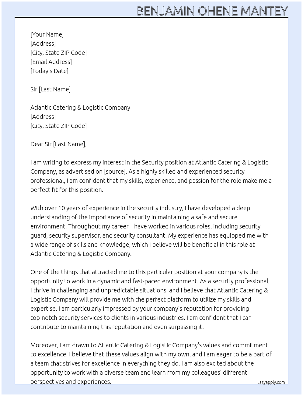 Security At Atlantic Catering & Logistic Company Cover Letter