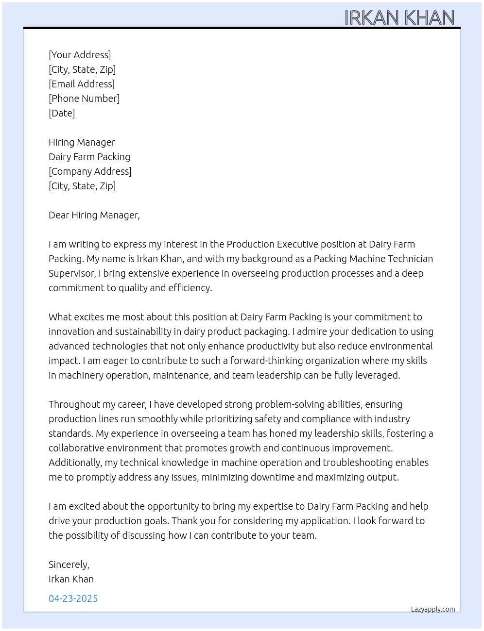 Production executive At Dairy farm packing Cover Letter