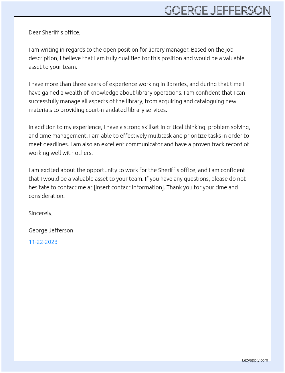 library manager At Sheriff's office Cover Letter