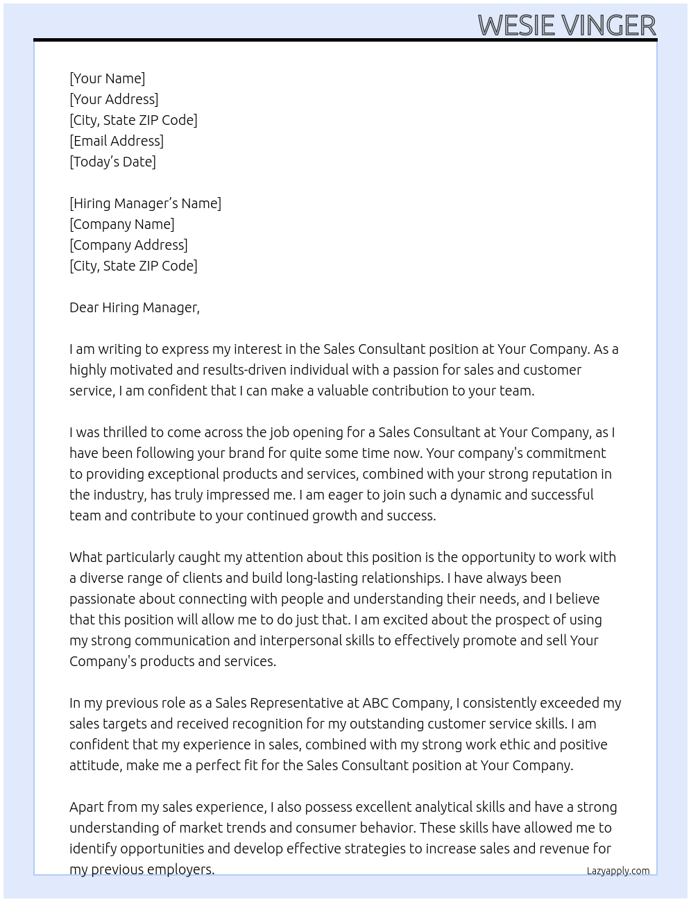 Sales consultant At Your company Cover Letter