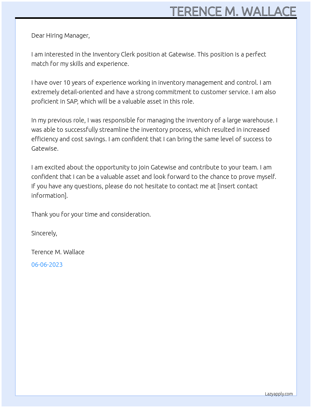 Inventory Clerk At Gatewise Cover Letter