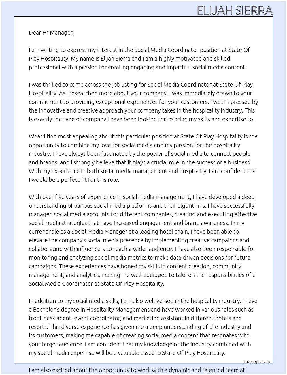 Social Media Coordinator At State Of Play Hospitality Cover Letter