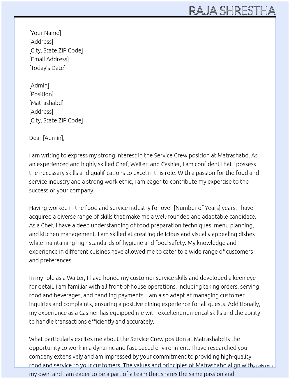 Service crew At Matrashabd Cover Letter