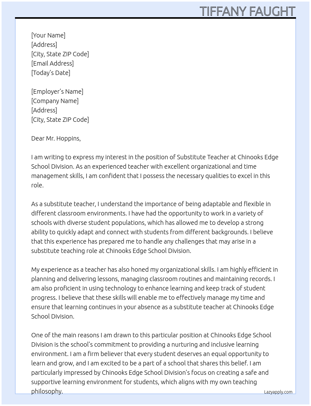 Substitute Teacher At Chinooks Edge School Division Cover Letter