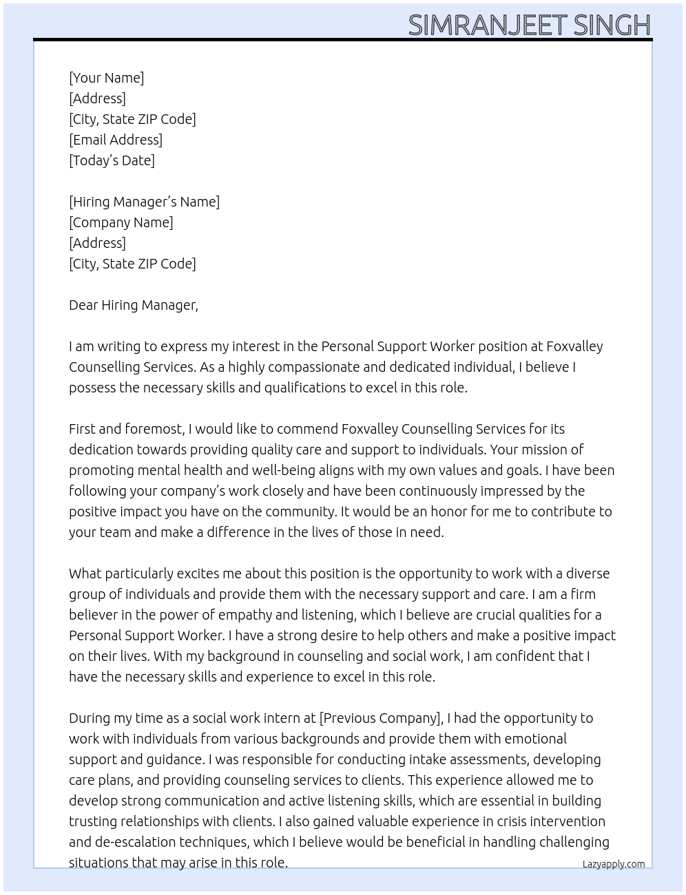 Personal support worker At Foxvalley counselling services Cover Letter