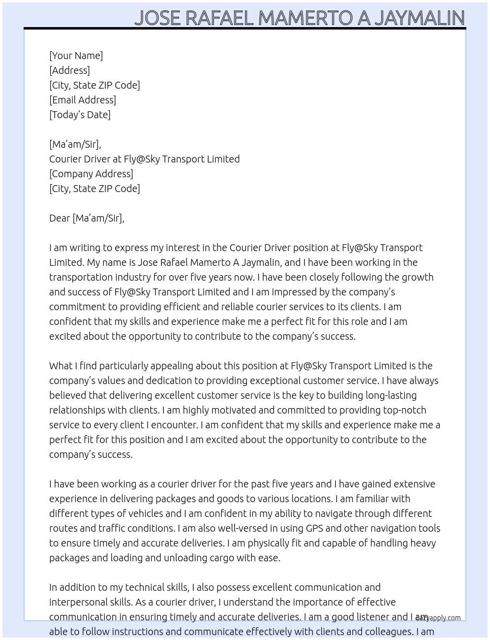 Courier Driver At Courier Driver at Fly@Sky Transport Limited  Cover Letter
