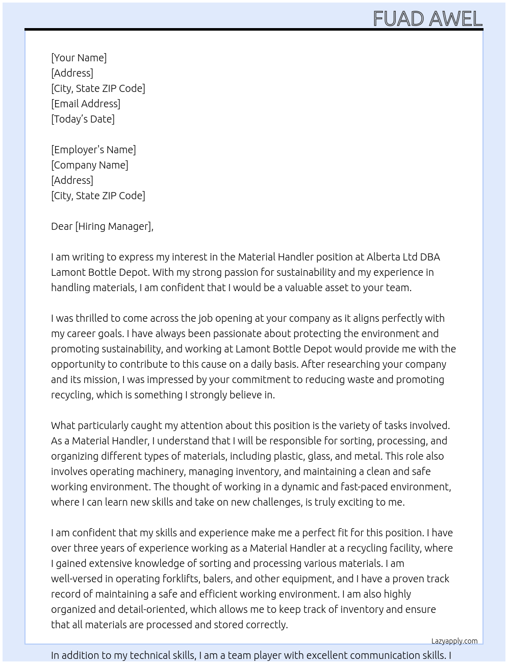 material handler At Alberta Ltd DBA Lamont Bottle Depot Cover Letter