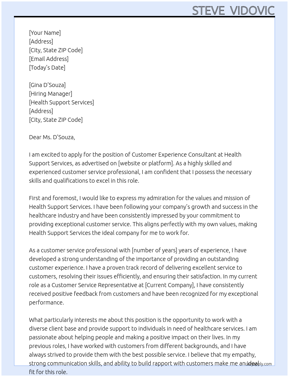 Customer Experience Consultant At Health Support Services Cover Letter
