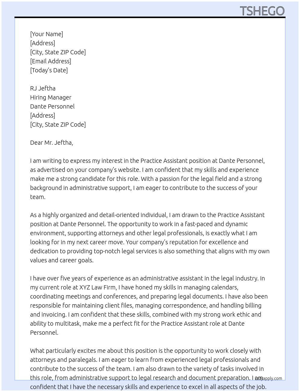 Practice assistant  At Dante personnel  Cover Letter