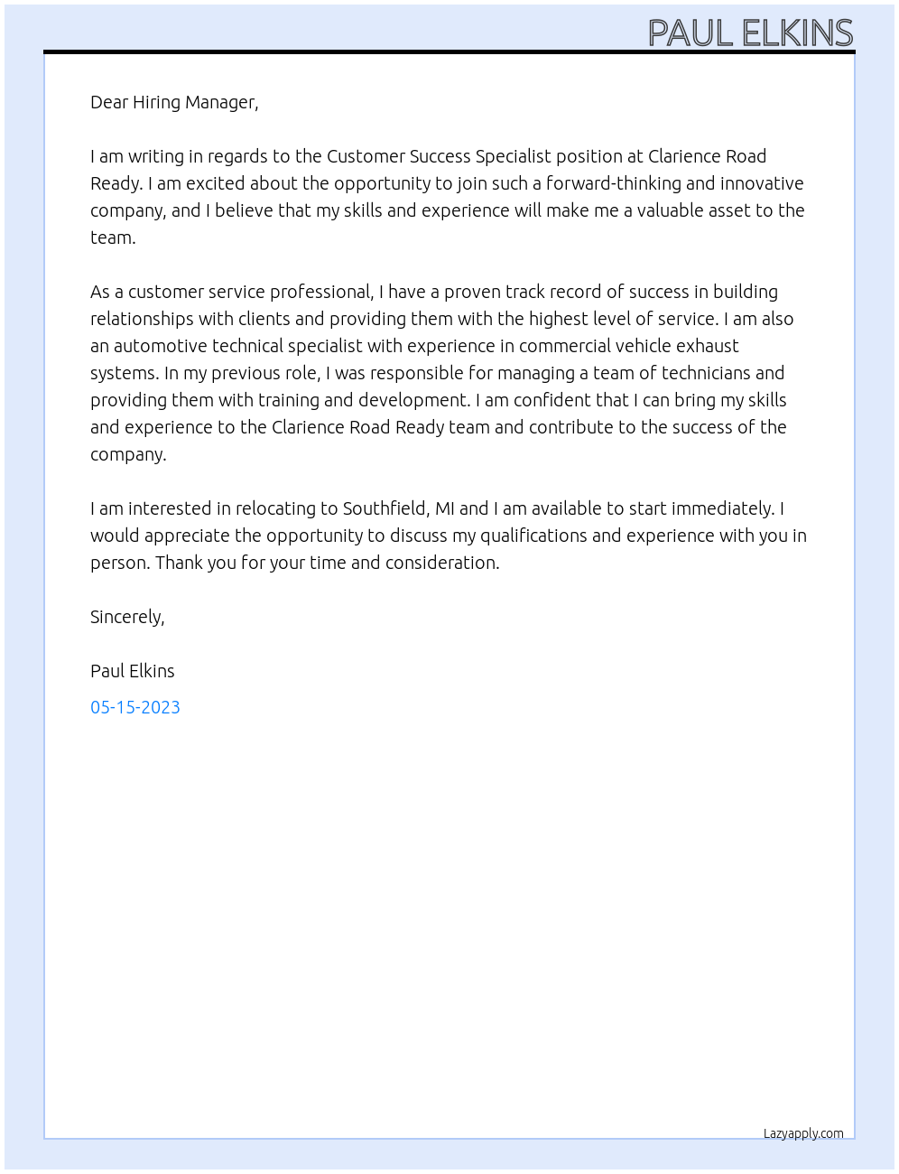 CUSTOMER SUCCESS SPECIALIST At Clarience Road Ready Cover Letter