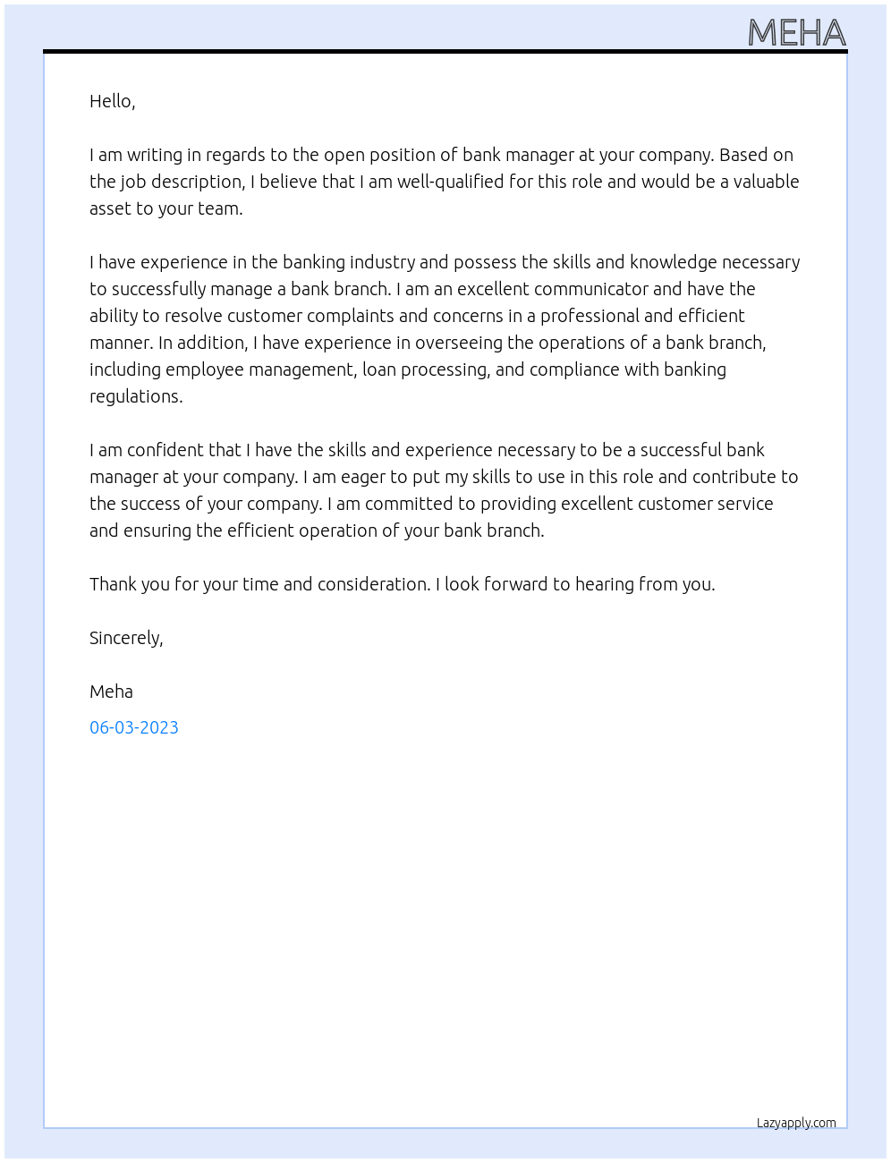 Bank manager At To promise that I haven't get any other loans to this course Cover Letter