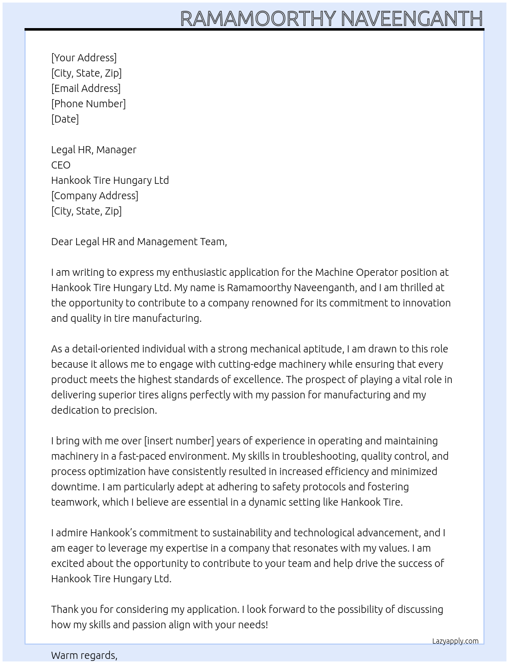 Machine operator At Hankook tire Hungary Ltd Cover Letter