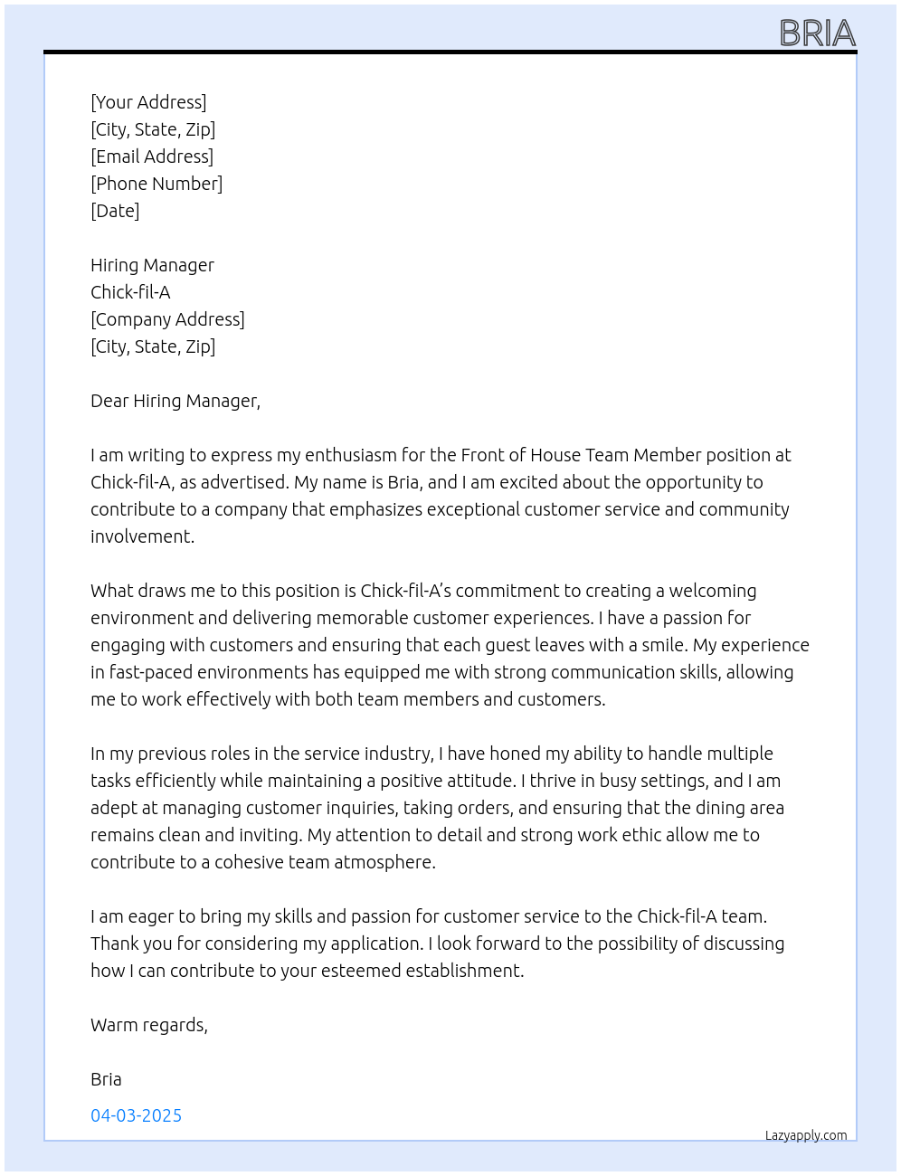 Front of house team member At chick FIL a Cover Letter