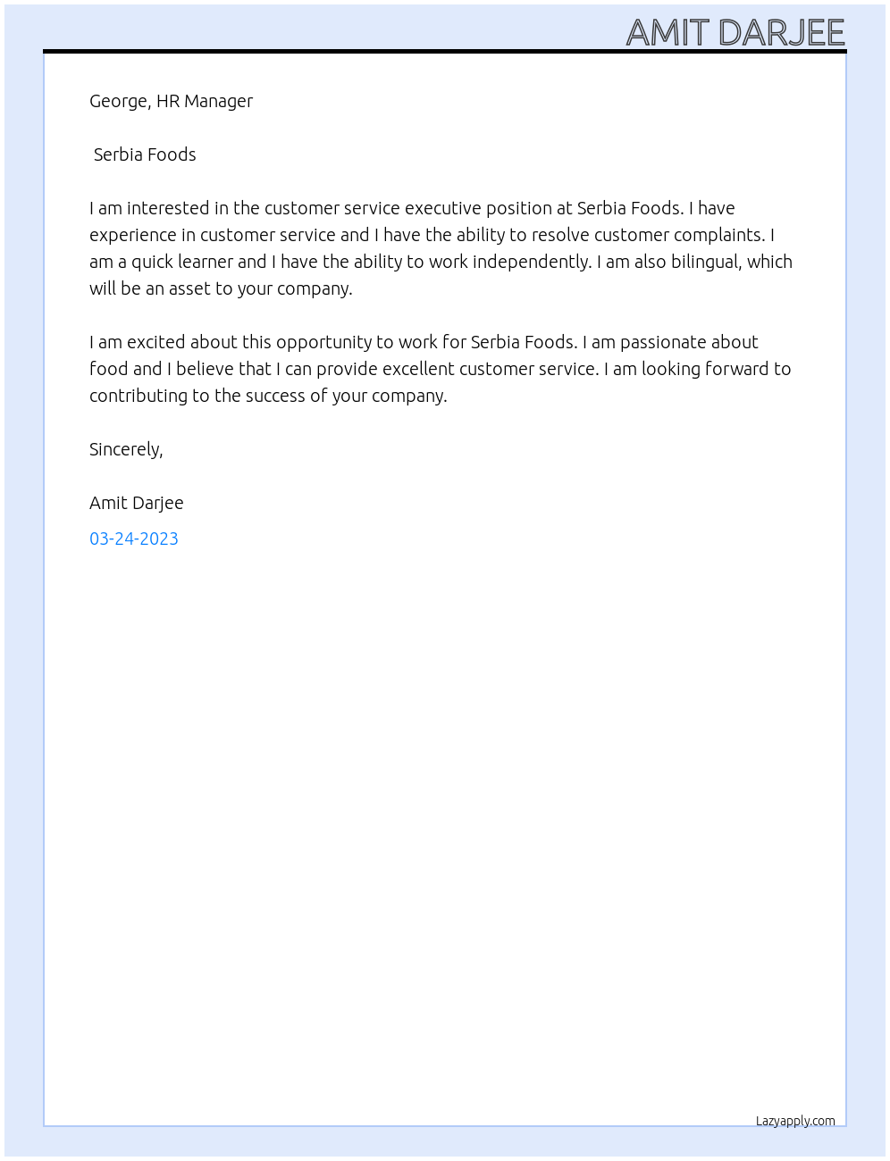 CUSTOMER SERVICE EXECUTIVE At SERBIA FOODS Cover Letter