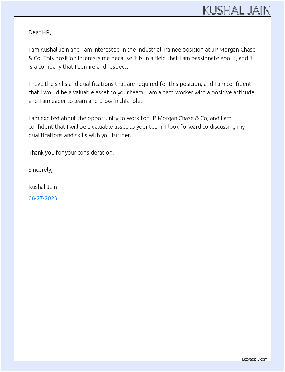 Industrial Trainee At JP Morgan Chase & Co. Cover Letter