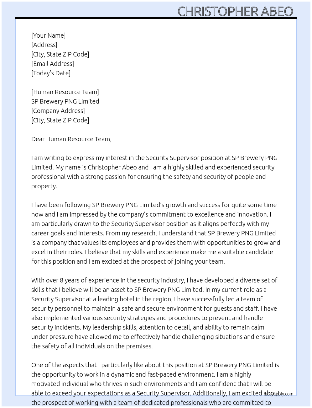 Security Supervisor  At SP Brewery PNG Limited  Cover Letter