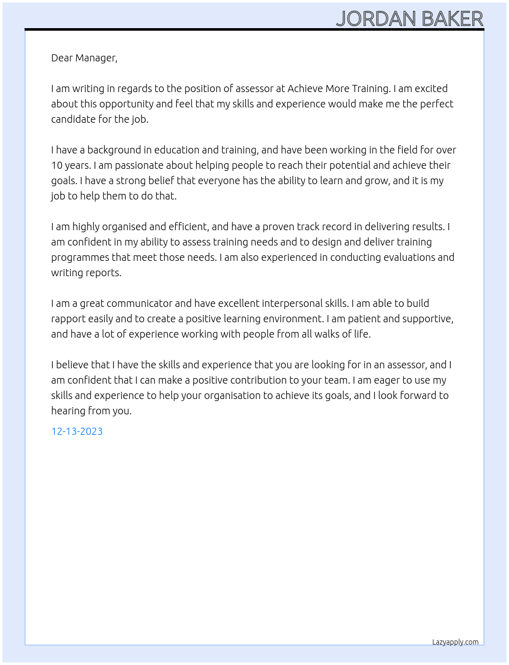 Assessor At Achieve more training Cover Letter