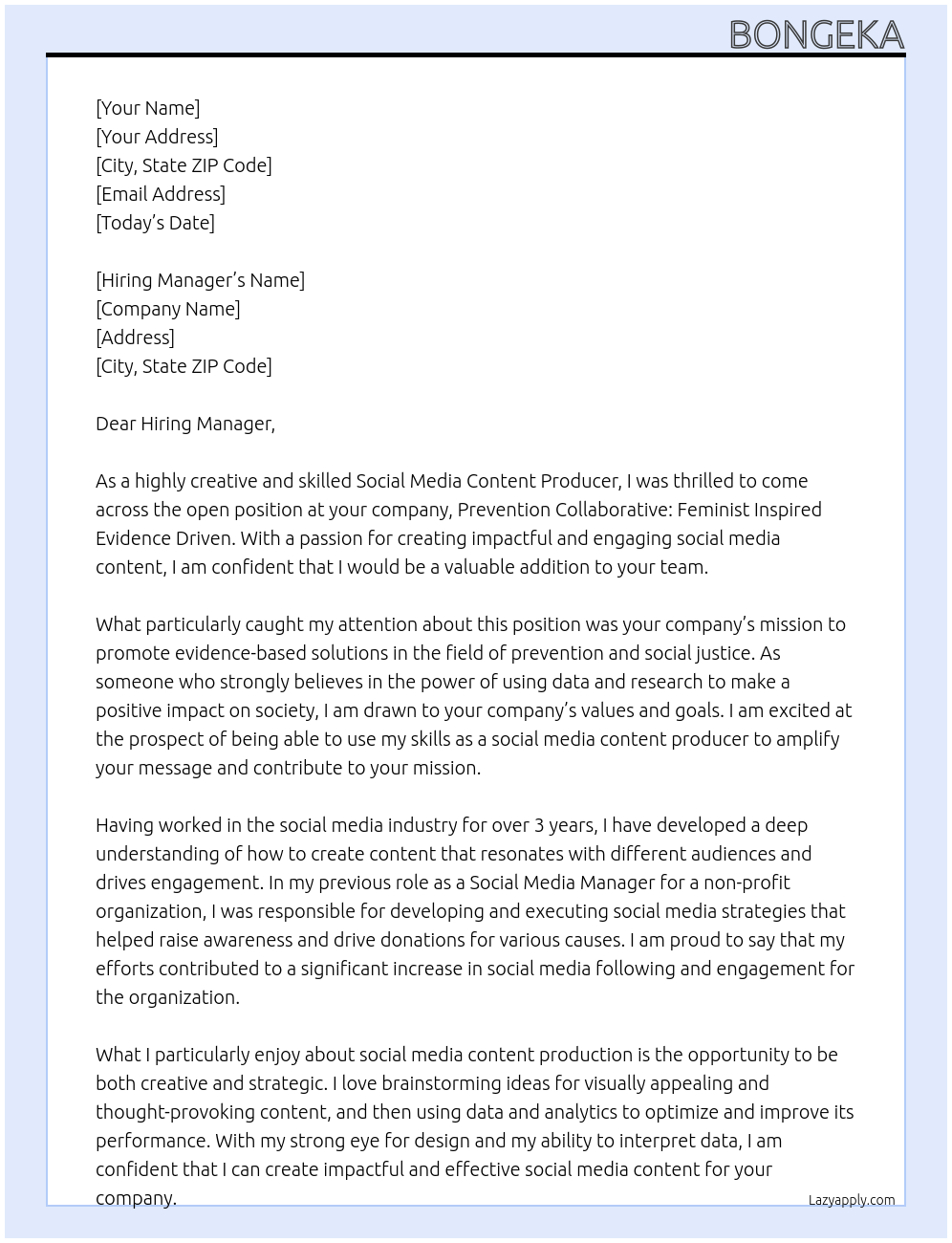 Social media content producer At prevention collaborative feminist inspired evidence driven Cover Letter