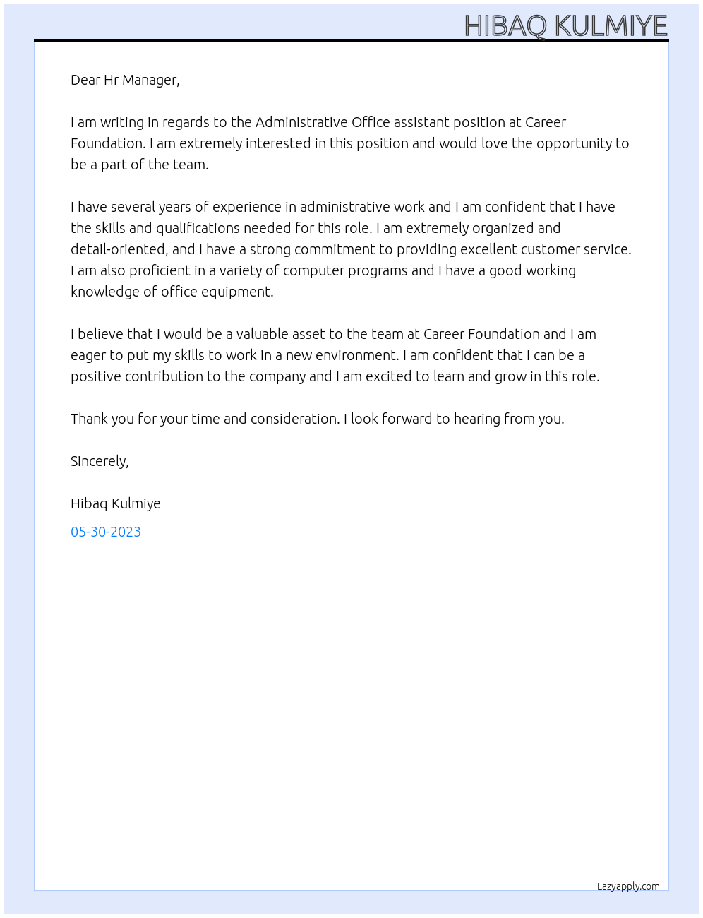 Administrative Office assistant  At Career Foundation Cover Letter