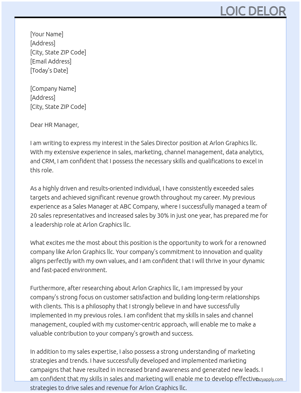 sales director At Arlon Graphics llc Cover Letter