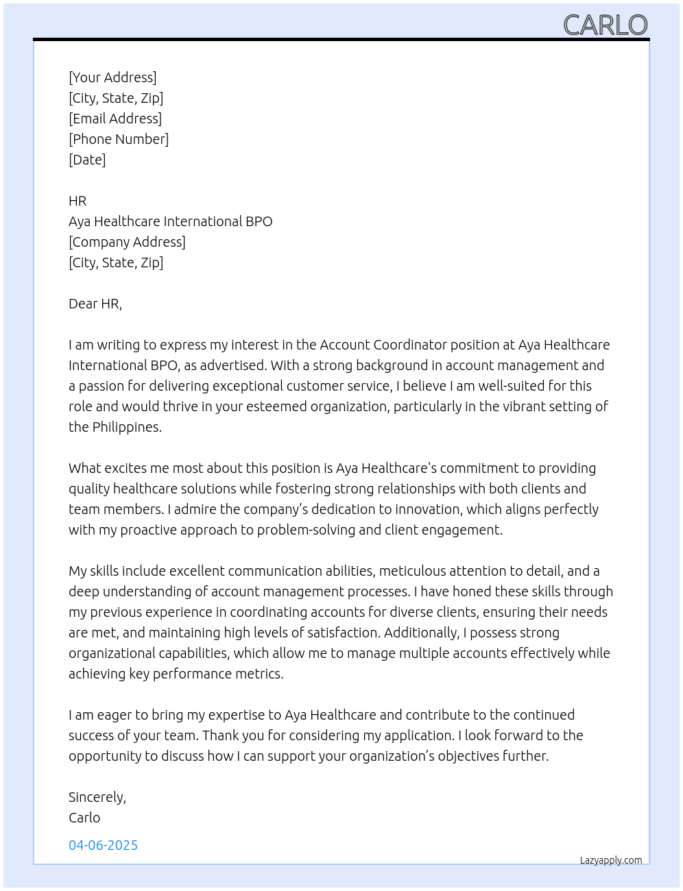 Account coordinator At Aya Healthcare International BPO Cover Letter