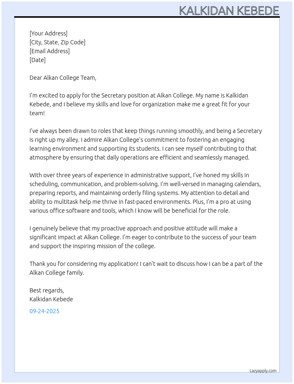 Secretary At Alkan college Cover Letter