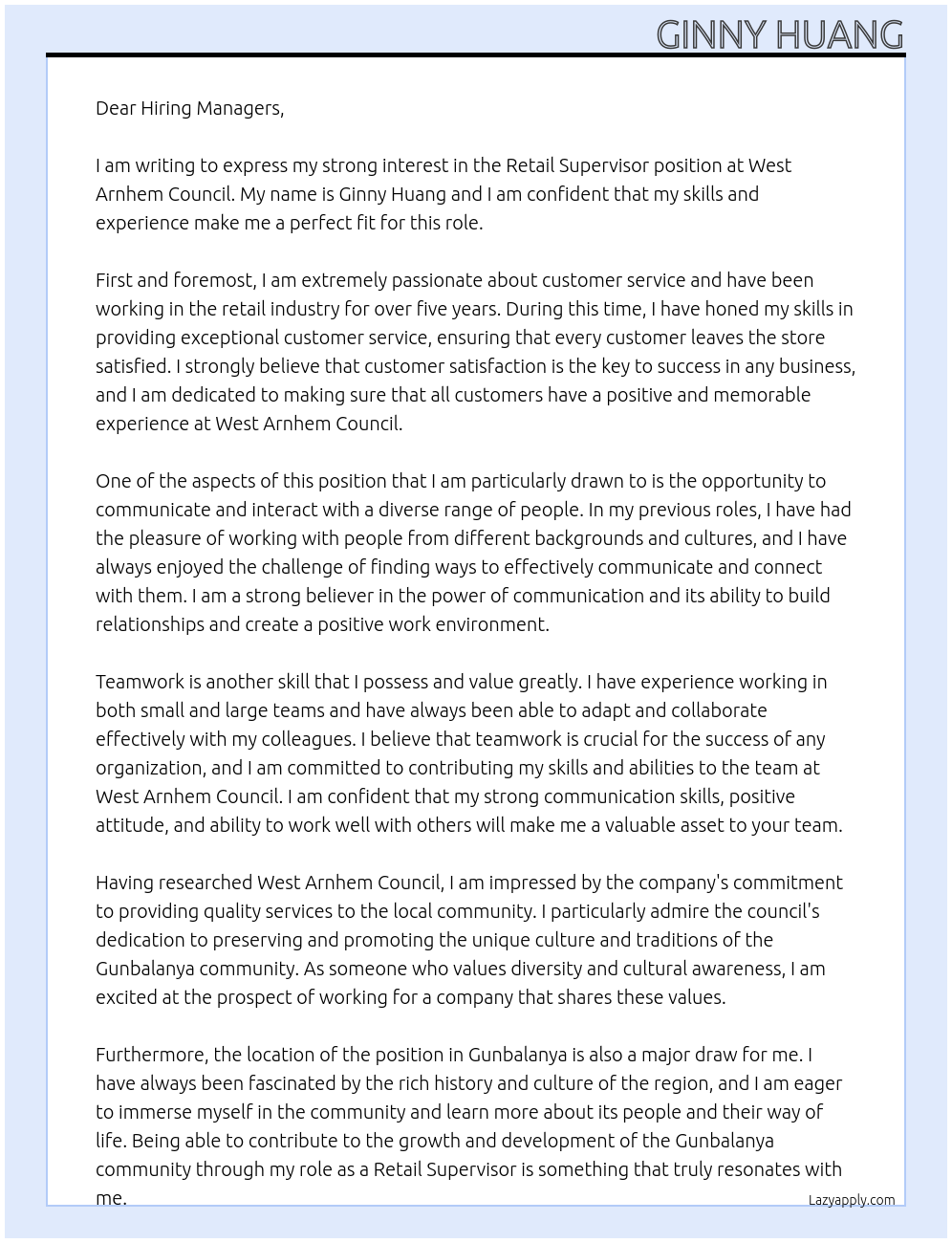 Retail supervisor  At West Arnhem council  Cover Letter