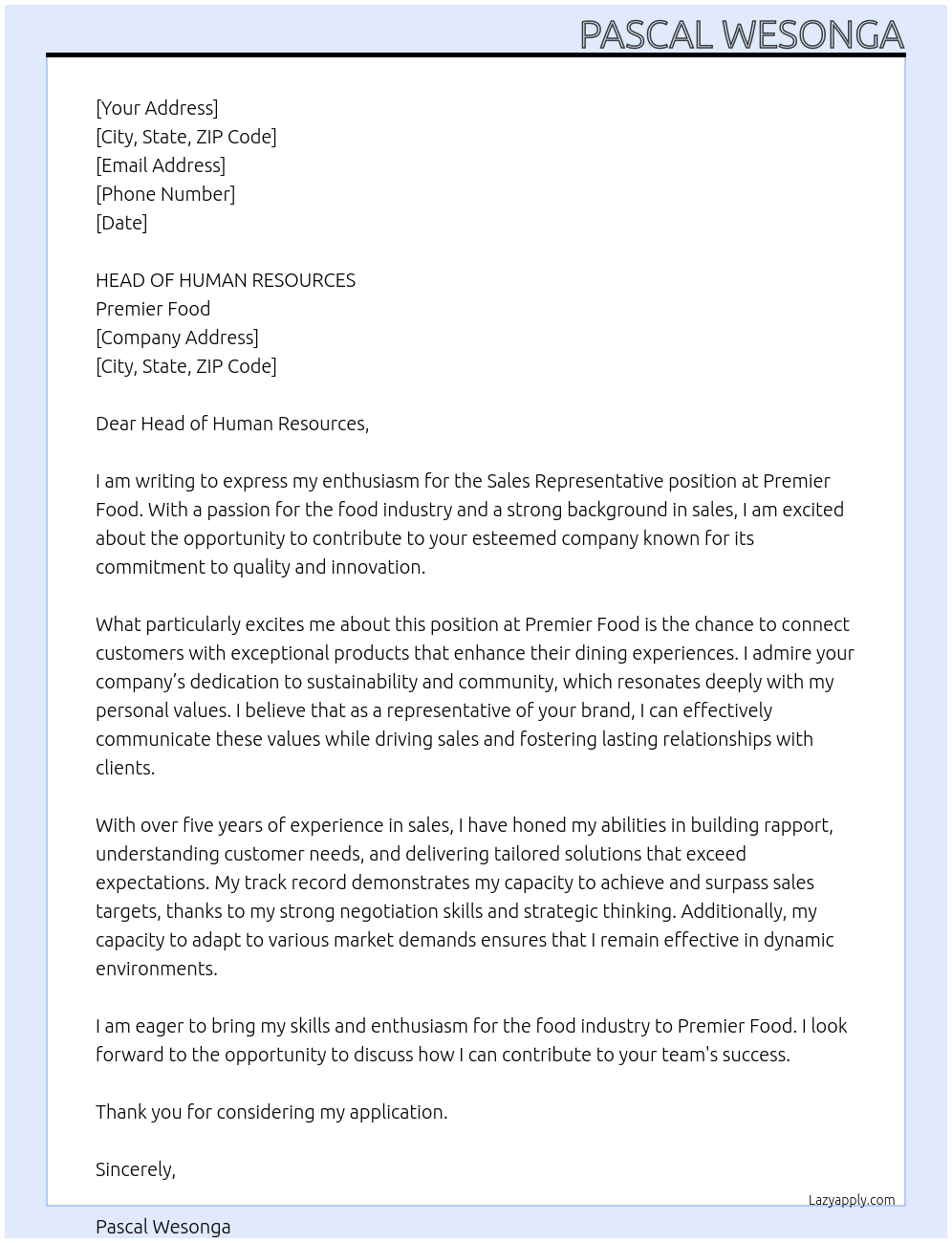 SALES REPRESENTATIVE At PREMIER FOOD Cover Letter