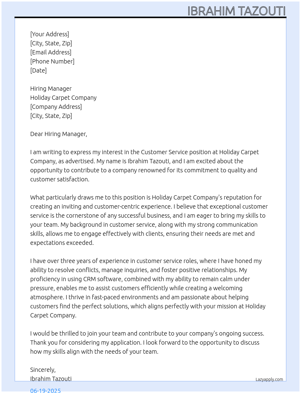 Customer Service At Holiday Carpet Company Cover Letter