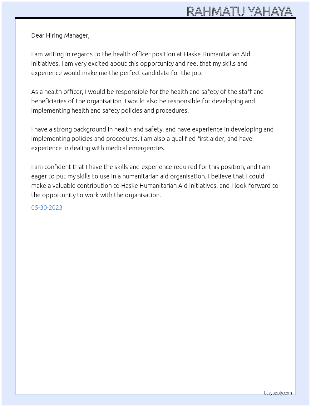 Health officer At Haske Humanitarian Aid initiatives Cover Letter