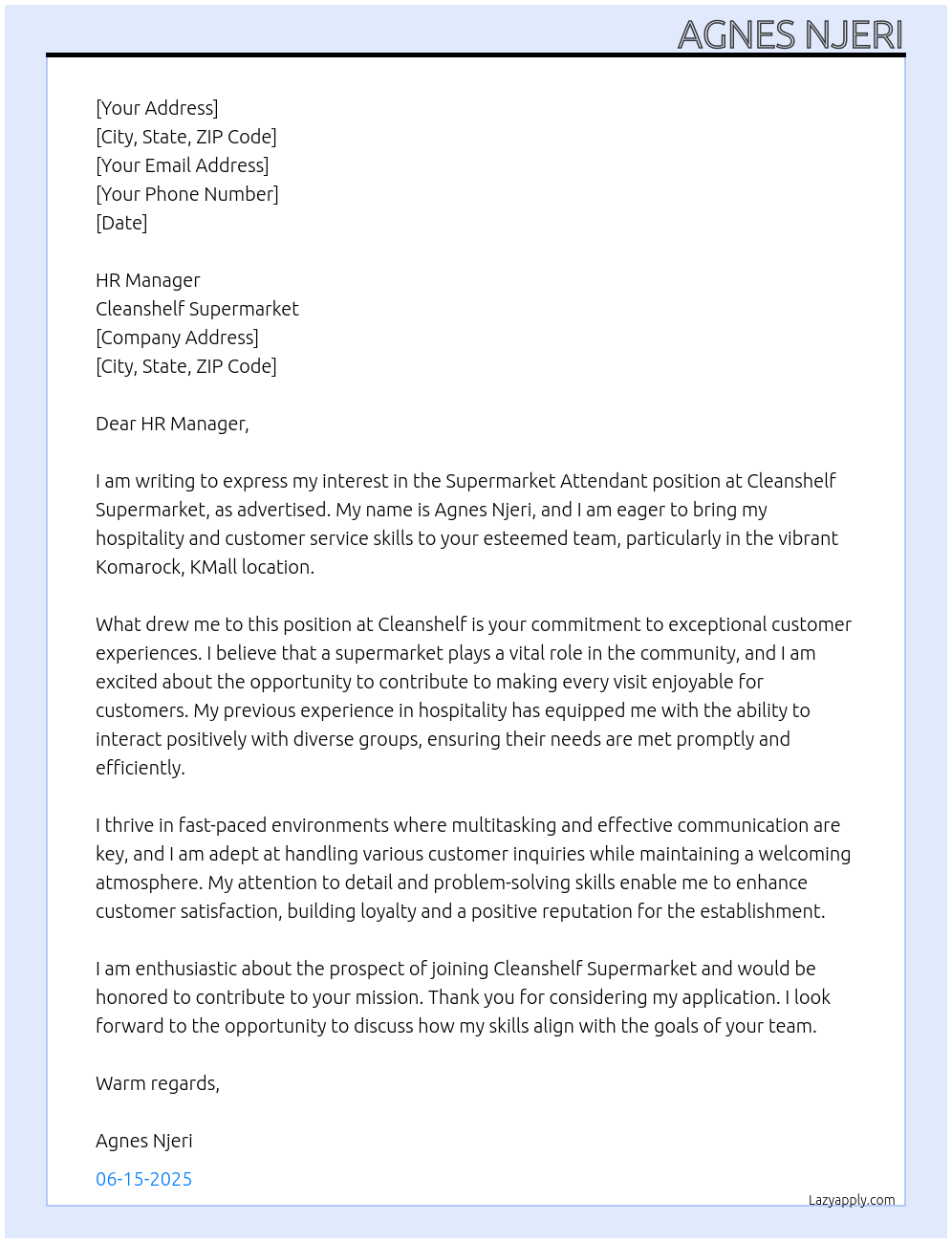 Cover letter for supermarket attendant - LazyApply