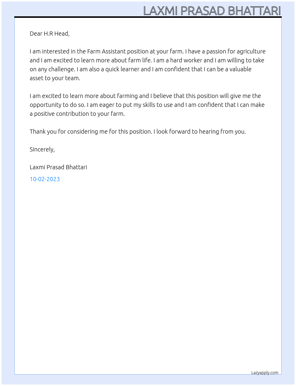 Farm Assistant At for  your farm Cover Letter