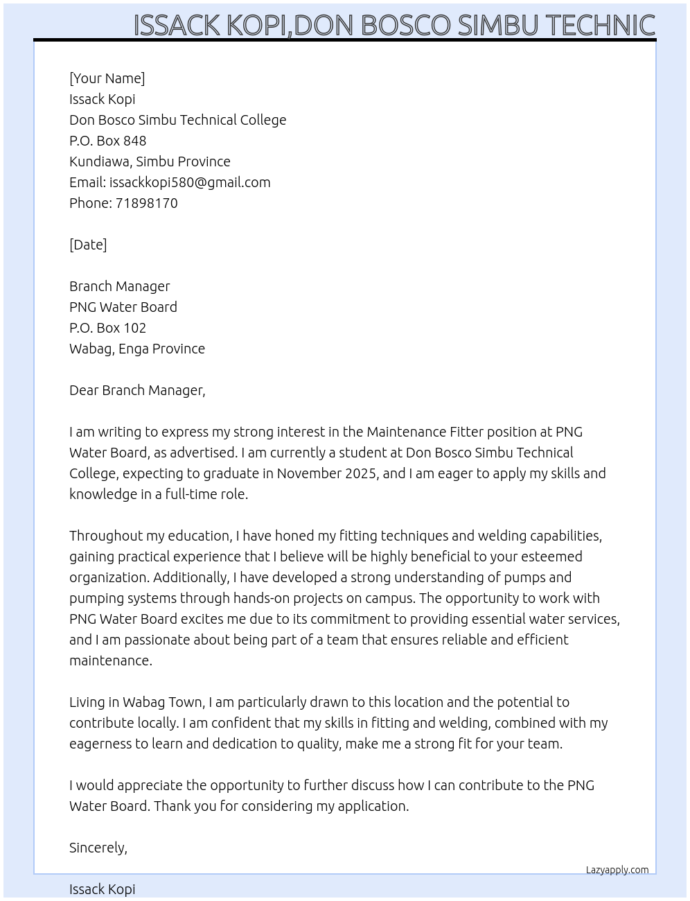 Maintenance Fitter At PNG Water board,p o box 102, Wabag Enga province. Cover Letter