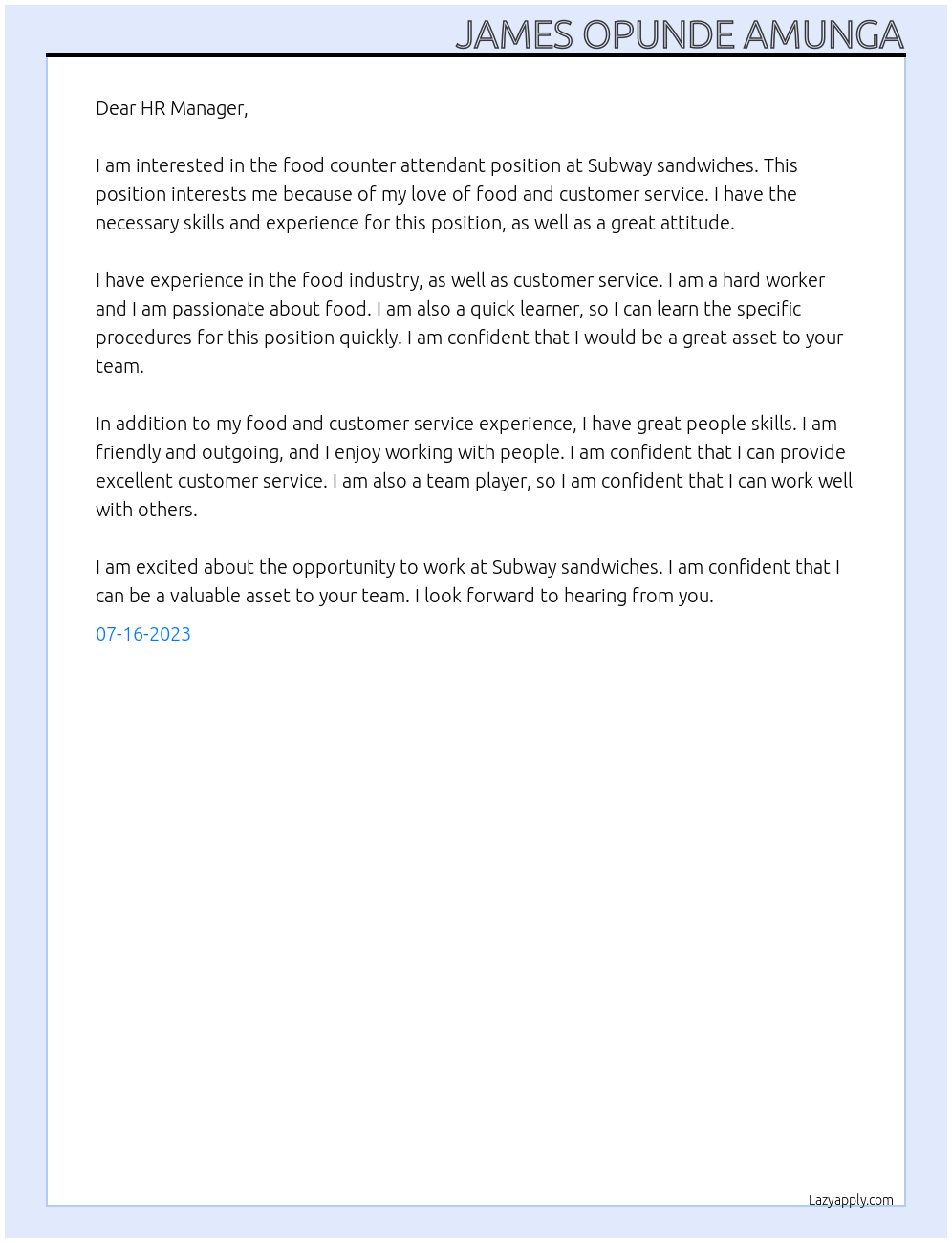 Food counter attendant At Subway sandwiches  Cover Letter