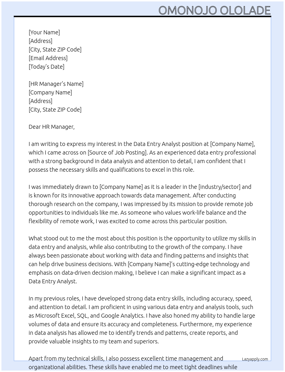 Data entry analyst At Remote Cover Letter