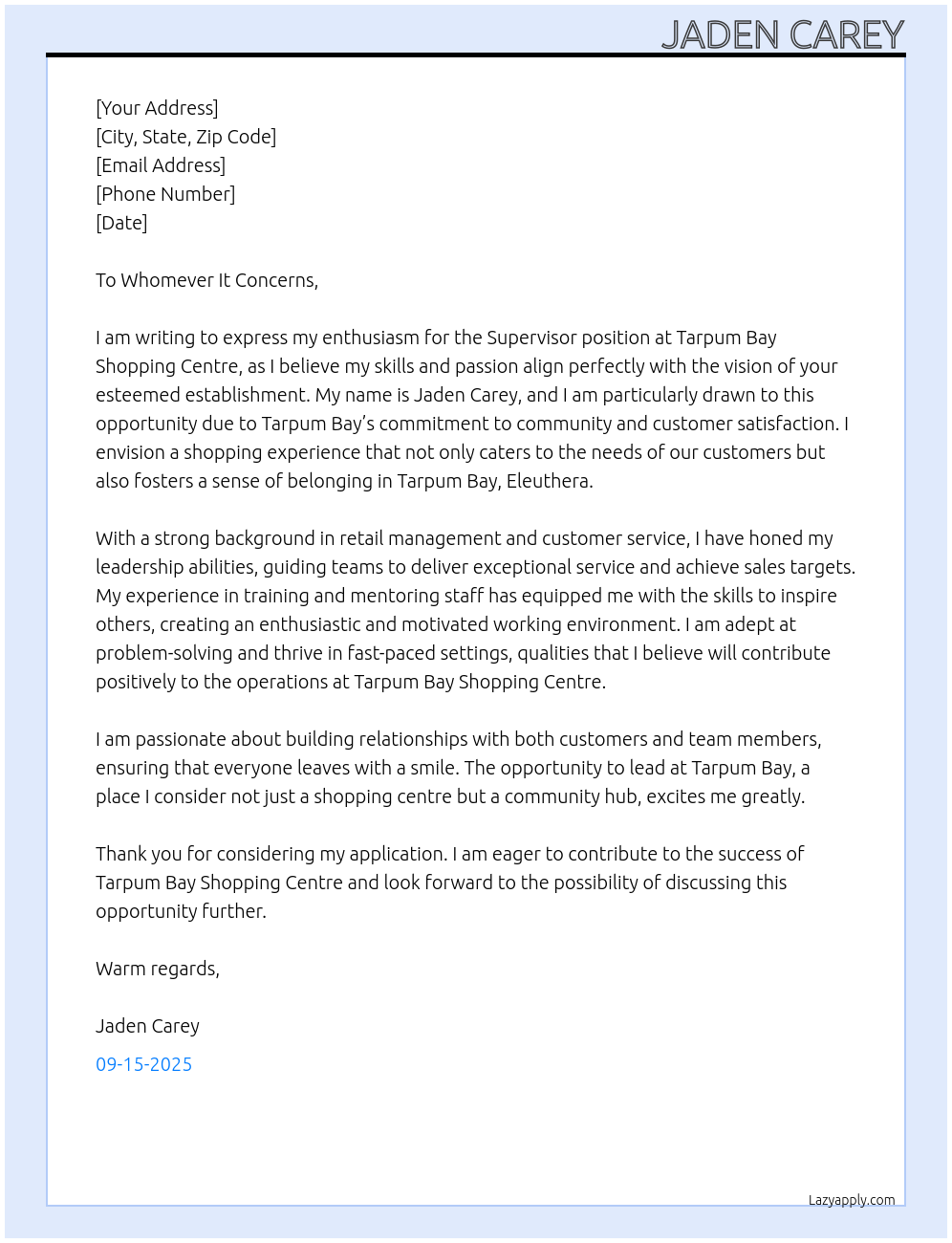 Supervisor At Tarpum Bay Shopping centre Cover Letter