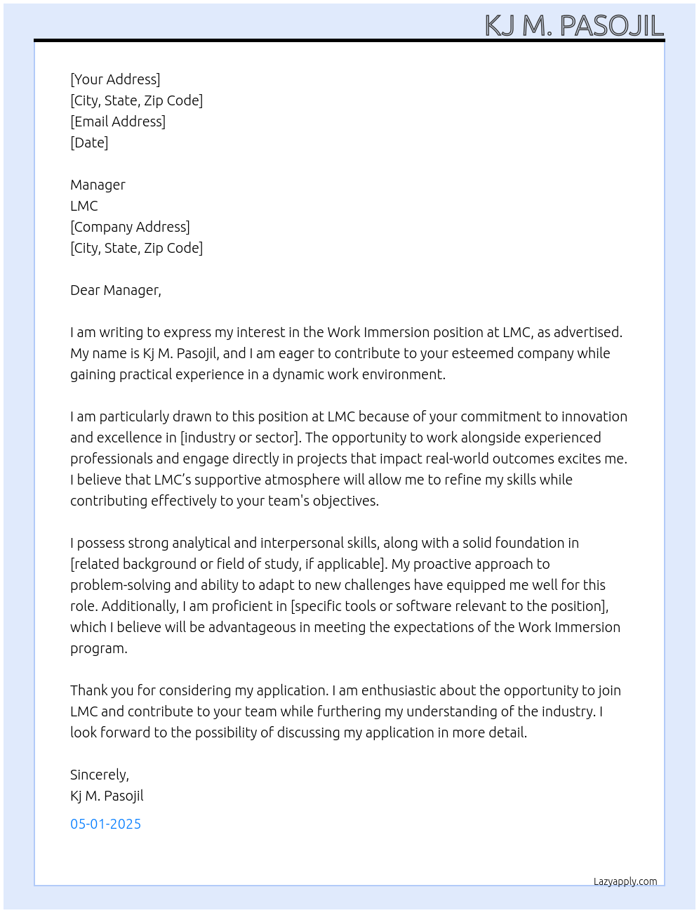 Cover letter for work immersion - LazyApply