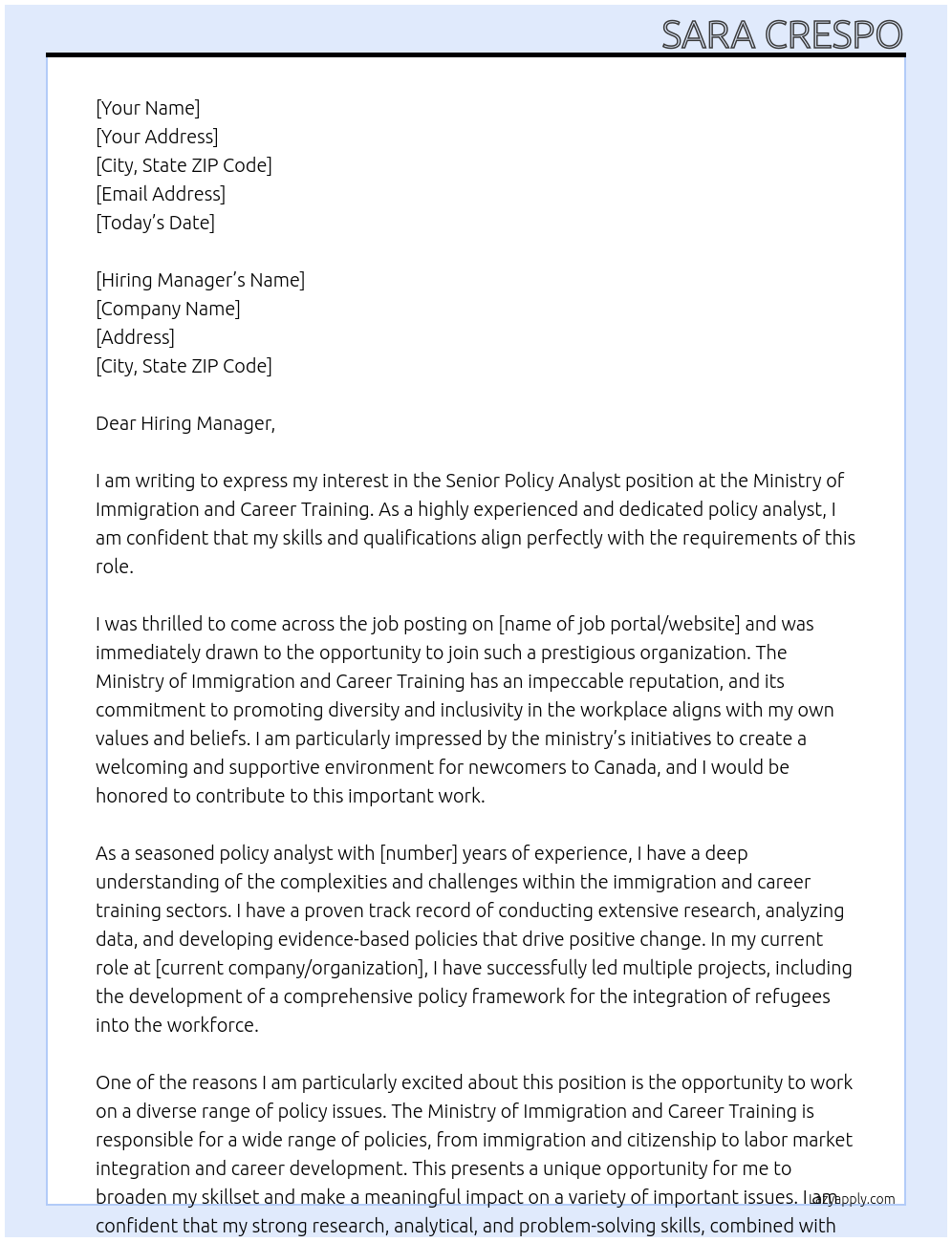 Senior Policy Analyst At Ministry of Immigration and Career Training Cover Letter