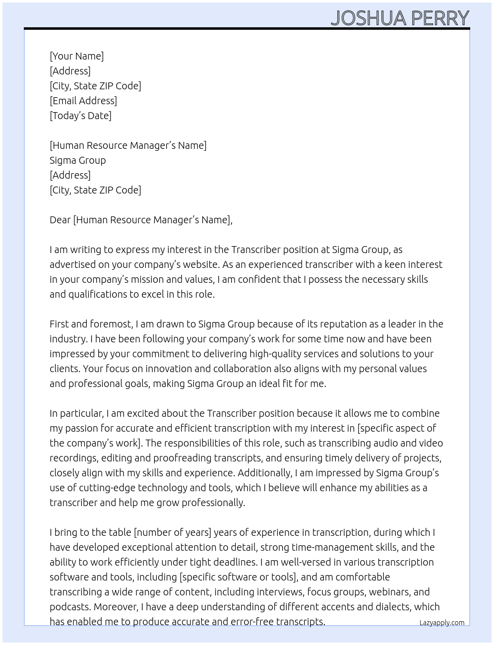 Transcriber At Sigma Group Cover Letter