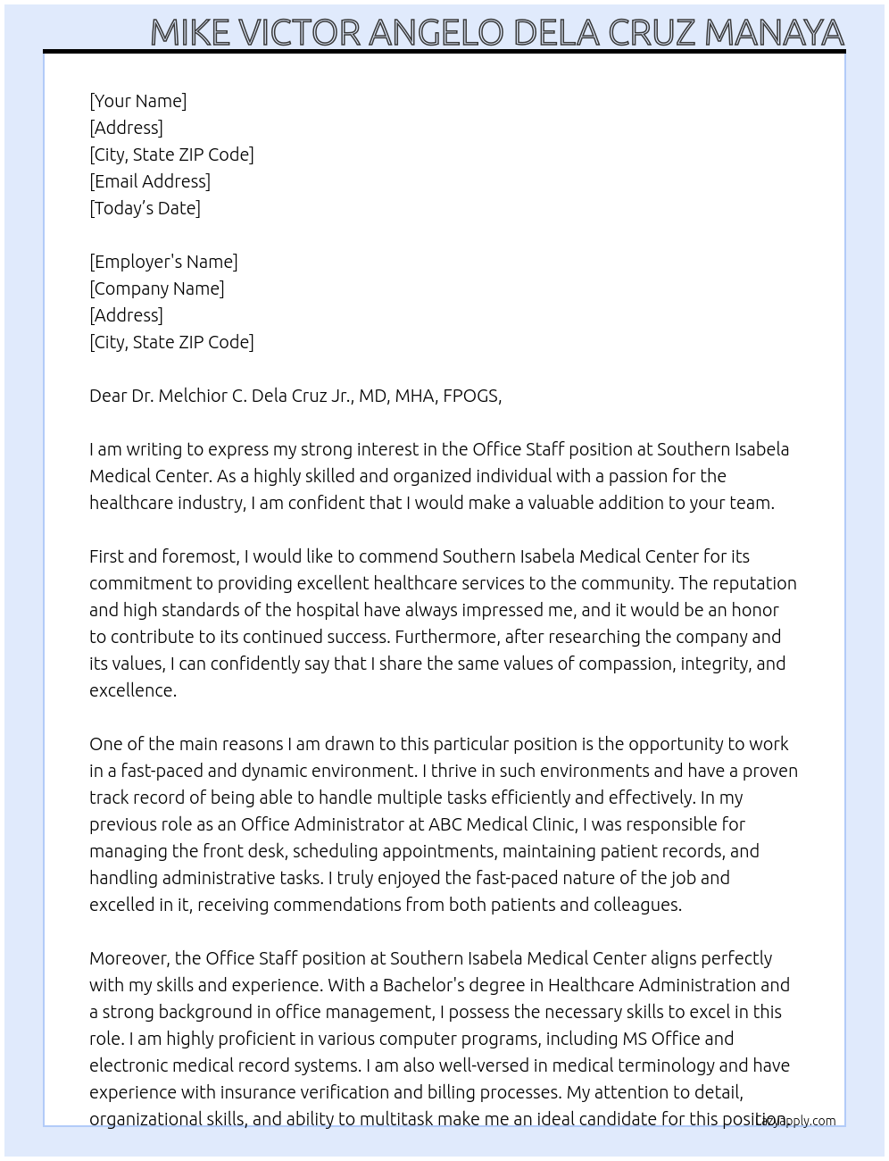 Office Staff At Southern Isabela Medical Center Cover Letter