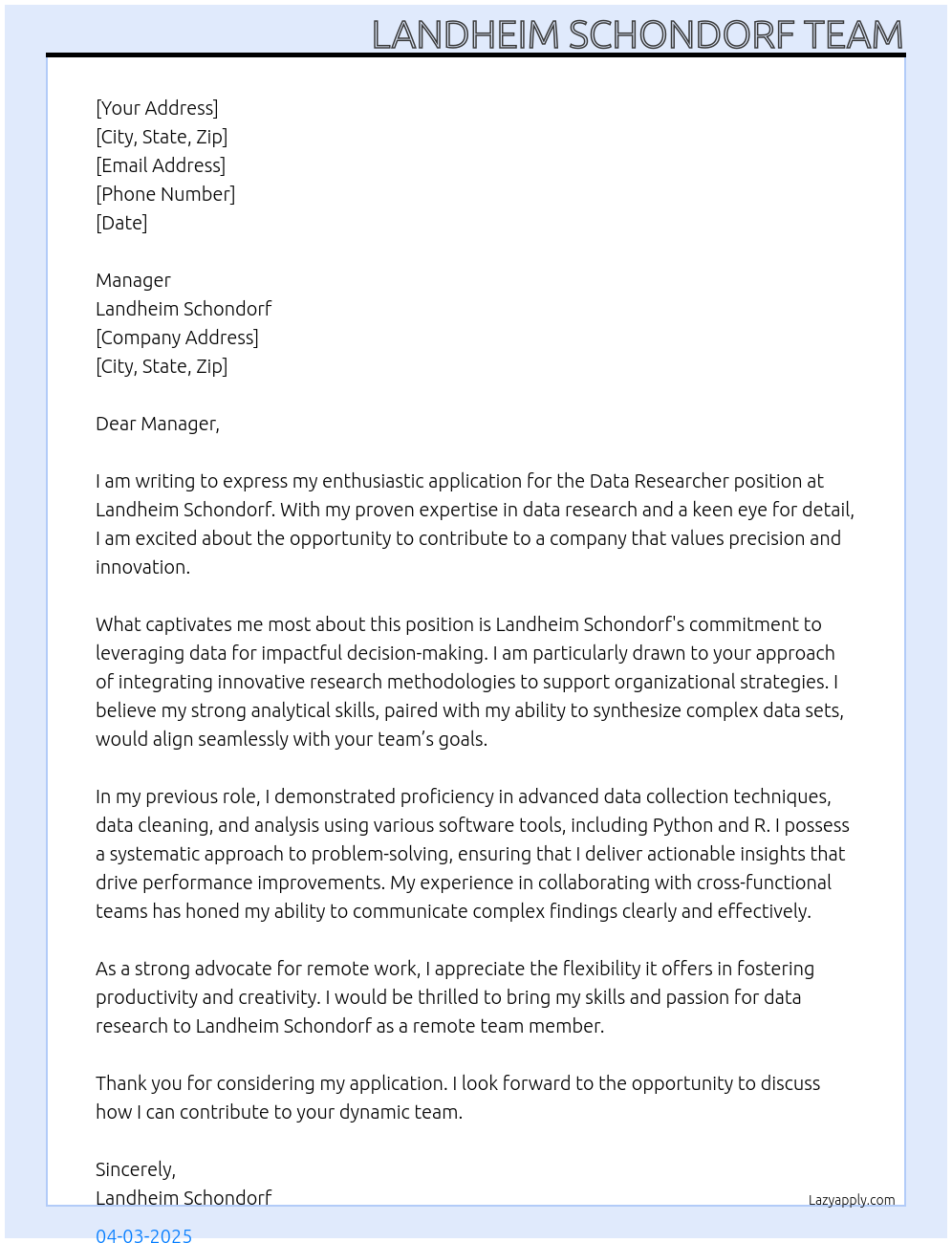 Data researcher At Landheim Schondorf Cover Letter